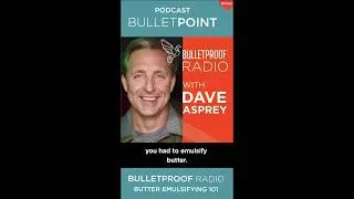 Butter Emulsifying 101: Dave Asprey on Why You Have to Blend