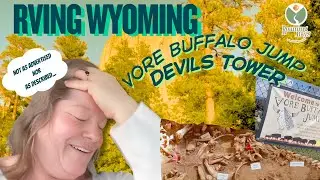 RVing Wyoming: Devils Tower & Vore Buffalo Jump