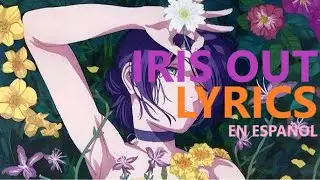 CHAINSAW MAN   IRIS OUT KENSHI YONEZU【Lyrics Final Feliz】The Movie  Reze Arc ‐ ANTI_FUJIMOTO