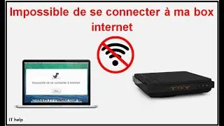 R&eacute;gler probl&egrave;me de connexion &agrave; sa box internet