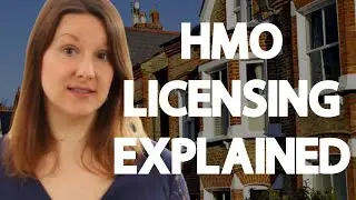 HMO Licensing Explained