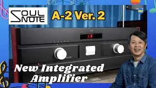 {English version} Soulnote A-2 Ver. 2 Integrated Amplifier #hiendaudio #Lee388