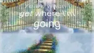 Geoff Moore - When I get where I'm going