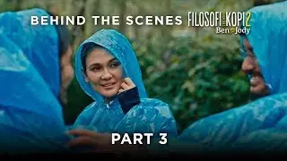 FILOSOFI KOPI 2: BEN & JODY - Behind The Scenes 