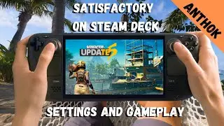 Satisfactory on Steam Deck - Gameplay, Settings, and Review