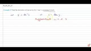 NCERT | Class XII | CONTINUITY AND DIFFERENTIABILITY | Solved Examples | Question No. 27