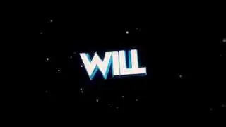 ►「INTROᴴᴰ」Para o Will - By TheMister #40