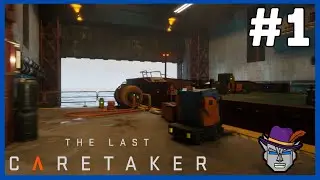 The Last Caretaker - Gameplay (EP01)