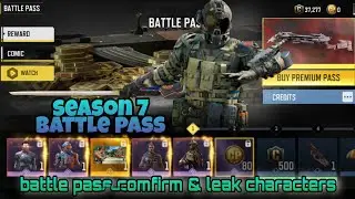 SEASON 7 BATTLEPASS CHARACTERS LEAKS | SEASON 7 CHARACTERS & GUN SKINS , MAPS | CALL OF DUTY MOBILE