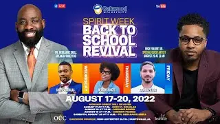 Back to School Revival Fall 2022 - Thursday