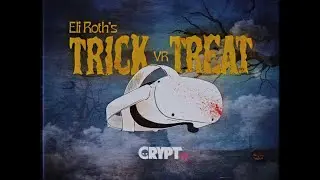 Eli Roth's Trick VR Treat in Horizon Worlds Fri Oct 21