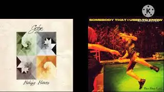 Gotye x Three Days Grace (Somebody That I Used to Know)