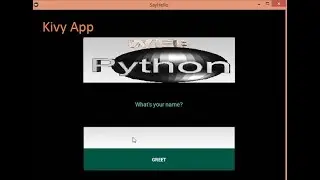 How to create simple Mobile Applications  by Kivy python? step to step GUI Tutorial