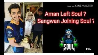 Aman left soul and sagwan joining SouL? Mortal view