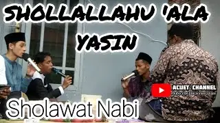 Terbaru..!!! || SHOLLALLAHU'ALA YASIN - SHOLAWAT || Paduan Suara Merdu  