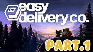 First day at my new j*b! | Easy Delivery Co. | Part.01