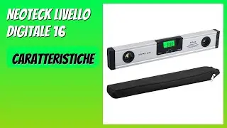 RECENSIONE (2026) : Neoteck Livello Digitale 16. DETTAGLI