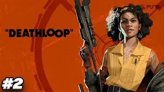 Deathloop Gameplay Walkthrough #02 | Tamil Gaming
