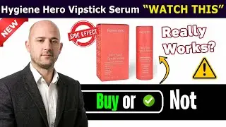 Does Hygiene Hero Vipstick Serum Really Work? My Honest Review