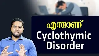 What is Cyclothymic Disorder? | Symptoms, Causes