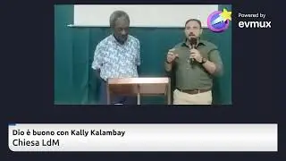 Dio è buono con Kally Kalambay - Diretta Live