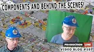 Production Line Blog#107: Components & Behind the Scenes