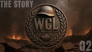 02. WCL // THE STORY (Wot Community Leagues)