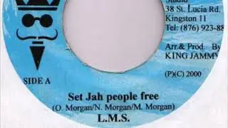 L.M.S. - Set Jah People Free