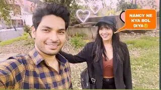 Nancy Ne Ye kya Bol diya  || My First Vlog || Ram Arany Vlogs || @srsriramm