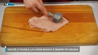 Cibo, ecco perch&eacute; la carne bianca &egrave; sempre pi&ugrave; grassa