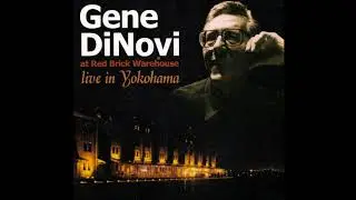 Gene DiNovi Trio Live - Golden Earrings (2004 Marshmallow)