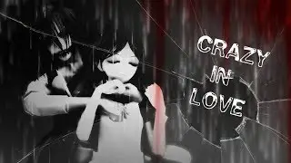 【MMD】Crazy In Love 【Alice Liddell】