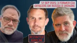Three CIA Officers Talk Russia Ukraine from Kyiv: Glenn Corn, Ralph Goff, Ryan Fugit