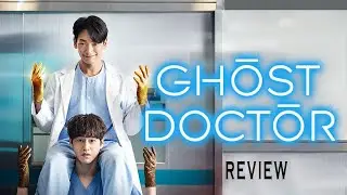 Ghost doctor - k drama - review