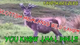 Scottish Highlands Wild Camp INNIT!! 