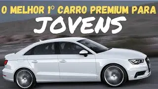 O 1&ordm; CARRO PREMIUM QUE EU COMPRARIA HOJE