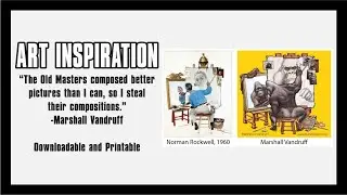 Art Inspiration / Art Education Quote from Marshall Vandruff About Composition Download & Print