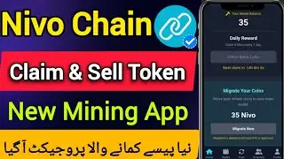 Nivo Chain New Mining App || Token Buying & Selling Start Nivo Chain Joining Process 