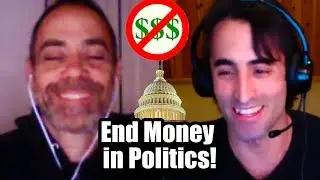 A Real Solution to Money in Politics! with James D'Angelo