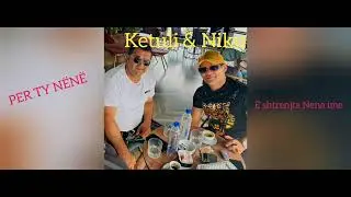 Ketuli Përmetit: E SHTRENJTA NËNA IME :  Ketuli & Niku - Korrik 2025