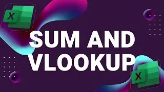 Excel Sum and Vlookup | ግሩም ኮምፒውተር | Girum Computer