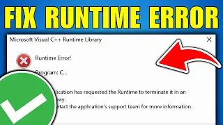 Fix Microsoft Visual C++ Runtime Error - Guide 2026