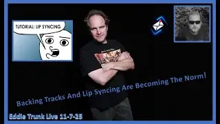 Eddie Trunk With Backing Tracks & Lip Syncing! We're Doomed!