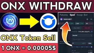 onx listing price || Onus new Update || ONX token Sell process || ONX Token transfer spot wallet