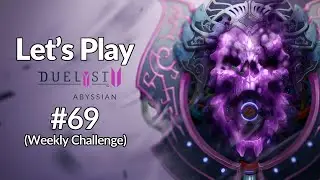 Attempting the Weekly Challenge for October 15, 2023 | Let's Play: Duelyst II #69