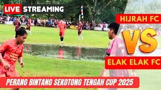 LIVE‼️ Perang Bintang Elak elak Fc Vs Hijrah Fc🙏🔥