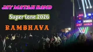 JAY MATAJI BAND SUPERHIT TONE 2026