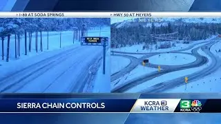 Northern California forecast: Sierra travel conditions as of Saturday morning