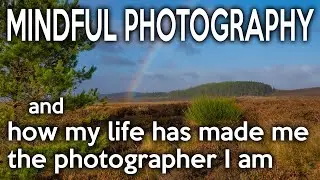 Review of Kim Grant's mindful photography course and how my life has made me a happy photographer