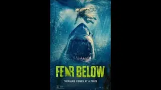 FEAR BELOW Official HD trailer